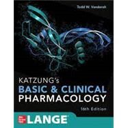 Katzung's Basic and Clinical Pharmacology by Katzung ; Vanderah, 9781260463309