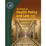 Essentials of Health Policy and Law (Book with Access Code) by Teitelbaum, Joel B.; Wilensky, Sara E., 9781449653309