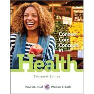 Connect Core Concepts in Health, Loose-Leaf Edition by Insel, Paul; Roth, Walton, 9780077613310