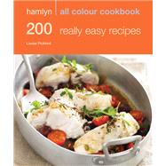 Hamlyn All Colour Cookery: 200 Really Easy Recipes by Louise Pickford, 9780600633310