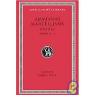 Ammianus Marcellinus by Ammianus; Rolfe, J. C., 9780674993310