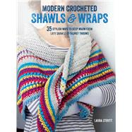 Modern Crocheted Shawls & Wraps by Strutt, Laura, 9781782493310