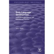 Early Language Development by Harris, John, 9780367463311
