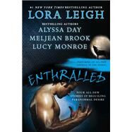 Enthralled by Leigh, Lora; Day, Alyssa; Brook, Meljean; Monroe, Lucy, 9780425253311