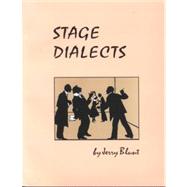 Stage Dialects by Blunt, Jerry, 9780871293312
