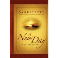 A New Day A Guided Journal by Patty, Sandi, 9781451643312
