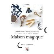 Maison magique by Erica Feldmann, 9782019453312