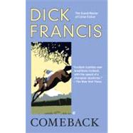 Comeback by Francis, Dick, 9780425233313