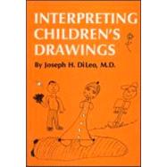 Interpreting Children's Drawings by Di Leo,Joseph H., 9780876303313