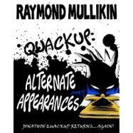 Quackup by Mullikin, Raymond, 9781441423313