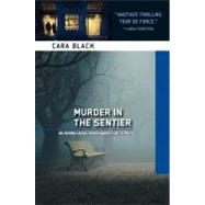 Murder in the Sentier by BLACK, CARA, 9781569473313