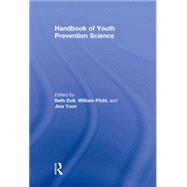 Handbook of Youth Prevention Science by Doll; Beth, 9780805863314