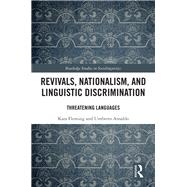 Rethinking Language Revival and Linguistic Nationalism by Ansaldo; Umberto, 9781138193314