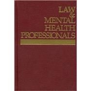 Law & Mental Health Professionals: Kansas by Sheldon, Jan Bowen, 9781433803314