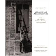 Invitation To Vernacular Architecture by Carter, Thomas; Cromley, Elizabeth Collins, 9781572333314