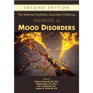 The American Psychiatric Association Publishing Textbook of Mood Disorders by Nemeroff, Charles B ; Schatzberg, Alan F ; Rasgon, Natalie; Strakowski, Stephen M, 9781615373314