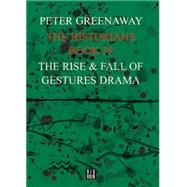The Historians by Greenaway, Peter, 9782914563314