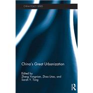 China's Great Urbanization by Yongnian; Zheng, 9781138943315