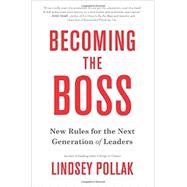 Becoming the Boss by Pollak, Lindsey, 9780062323316