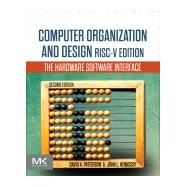 Computer Organization and Design RISC-V Edition by David A. Patterson; John L. Hennessy, 9780128203316