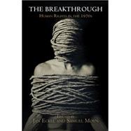 The Breakthrough by Eckel, Jan; Moyn, Samuel, 9780812223316