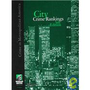 City Crime Rankings by Morgan, Kathleen O'Leary, 9781566923316