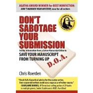 Don't Sabotage Your Submission by Roerden, Chris, 9781933523316