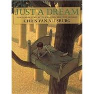 Just a Dream by Van Allsburg, Chris, 9780606153317