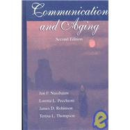 Communication and Aging by Nussbaum,Jon F., 9780805833317