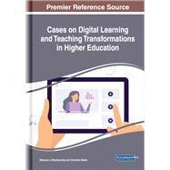 Cases on Digital Learning and Teaching Transformations in Higher Education by Blankenship, Rebecca J.; Baker, Charlotte, 9781522593317