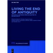 Living the End of Antiquity by Huebner, Sabine R.; Garosi, Eugenio; Marthot-santaniello, Isabelle; Mller, Matthias; Stern, Matthias, 9783110683318