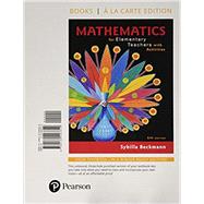 Mathematics for Elementary Teachers with Activities, Books a la carte, Loose-leaf edition by Beckmann, Sybilla, 9780134423319