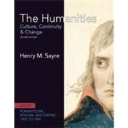 The Humanities Culture, Continuity and Change, Book 5: 1800 to 1900 by Sayre, Henry M., 9780205013319