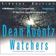 Watchers by Koontz, Dean R., 9781593553319