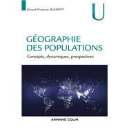 Gographie des populations by Grard-Franois Dumont, 9782200623319