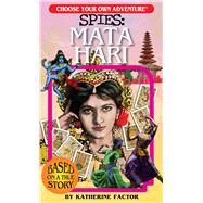 Mata Hari by Factor, Katherine; Niclas, Chloe, 9781937133320