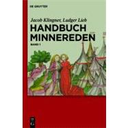 Handbuch Minnereden by Klingner, Jacob; Lieb, Ludger; Dorobantu, Iulia-Emilia (CON); Matter, Stefan (CON); Muschick, Martin (CON), 9783110183320