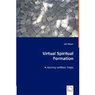 Virtual Spiritual Formation by Mason, Joel, 9783639013320