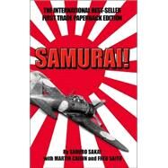Samurai! by Martin Caidin; Saburo Sakai; Fred Saito, 9780743493321