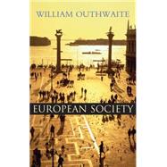 European Society by Outhwaite, William, 9780745613321