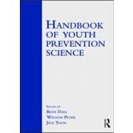 Handbook of Youth Prevention Science by Doll; Beth, 9780805863321