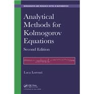 Analytical Methods for Kolmogorov Equations, Second Edition by Lorenzi; Luca, 9781482243321