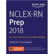 Kaplan NCLEX-RN Prep 2018 by Kaplan Test Prep, 9781506233321