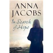 In Search of Hope by Jacobs, Anna, 9780727883322
