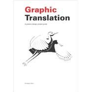 Graphic Translation by Elam, Kimberly, 9781419653322