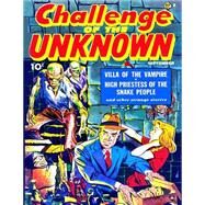 Challenge of the Unknown by Magazines, Ace; Escamilla, Israel; Baker, Ace; Rice, Ken, 9781523293322