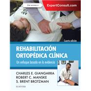 Rehabilitacin ortopdica clnica by S. Brent Brotzman; Robert C. Manske, 9788491133322