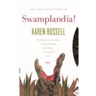 Swamplandia! by Russell, Karen, 9780606233323