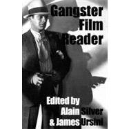 Gangster Film Reader by Silver, Alain, 9780879103323