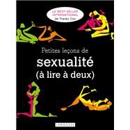 Petites leons de sexualit ( lire  deux) - nouvelle dition de Sexus Feminitus by Tracey Cox, 9782035873323